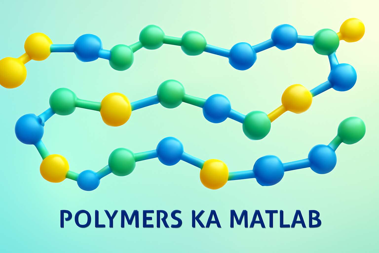 polymers ka matlab